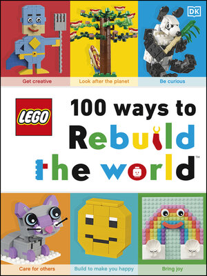 cover image of LEGO 100 Ways to Rebuild the World